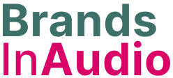 Brands In Audio: The comprehensive tool for branded podcast benchmarking