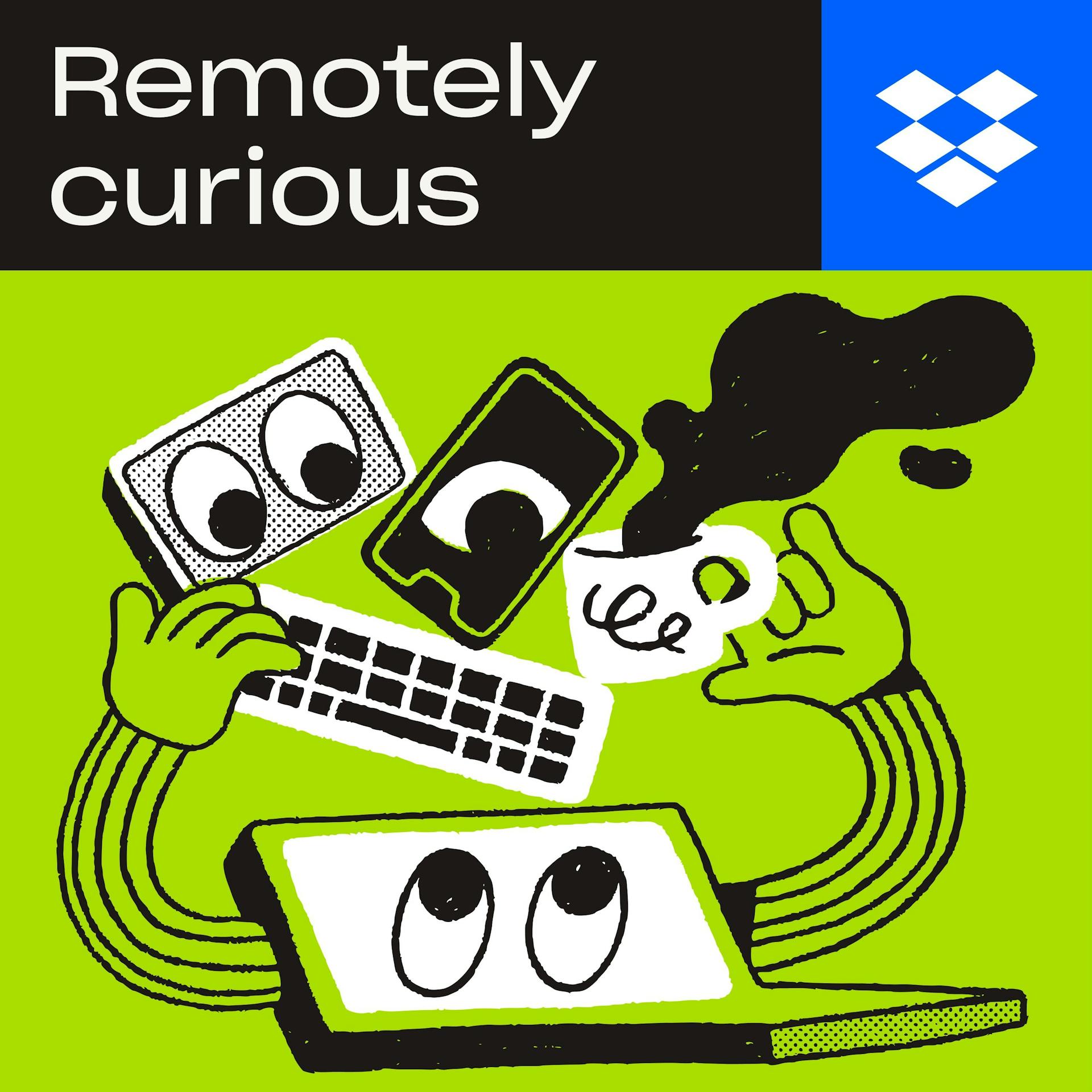 Review: Remotely Curious from Dropbox
