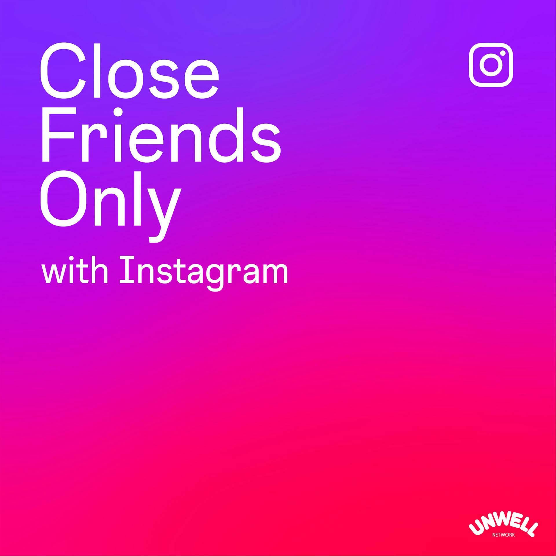 Review: Close Friends Only from Instagram