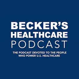 Review: Becker&#039;s Healthcare Podcast review