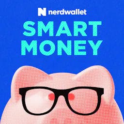Review: NerdWallet&#039;s Smart Money Podcast 