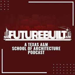 Review: FutureBuilt from Texas A&amp;M