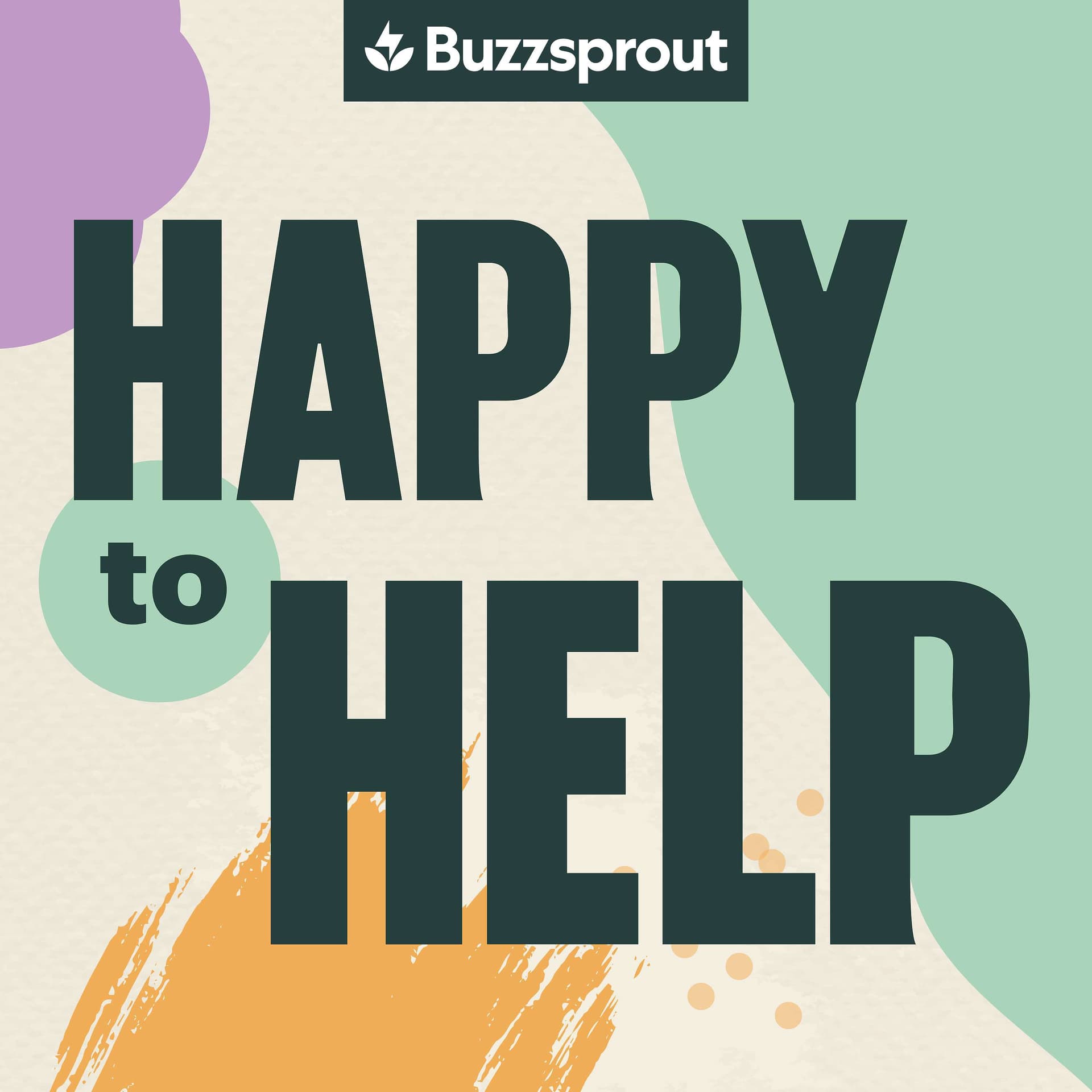 Happy to Help | A Customer Support Podcast