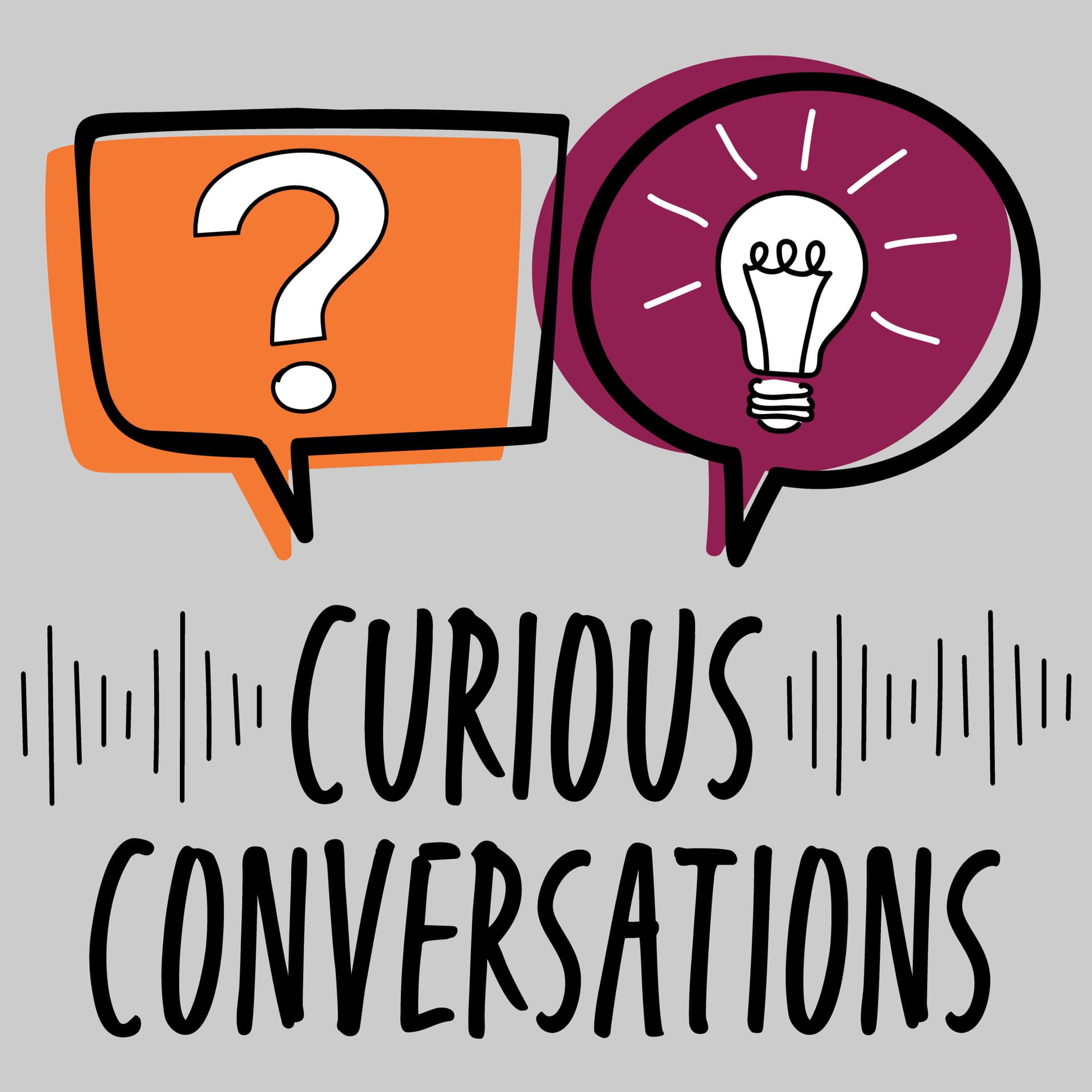 Curious Conversations