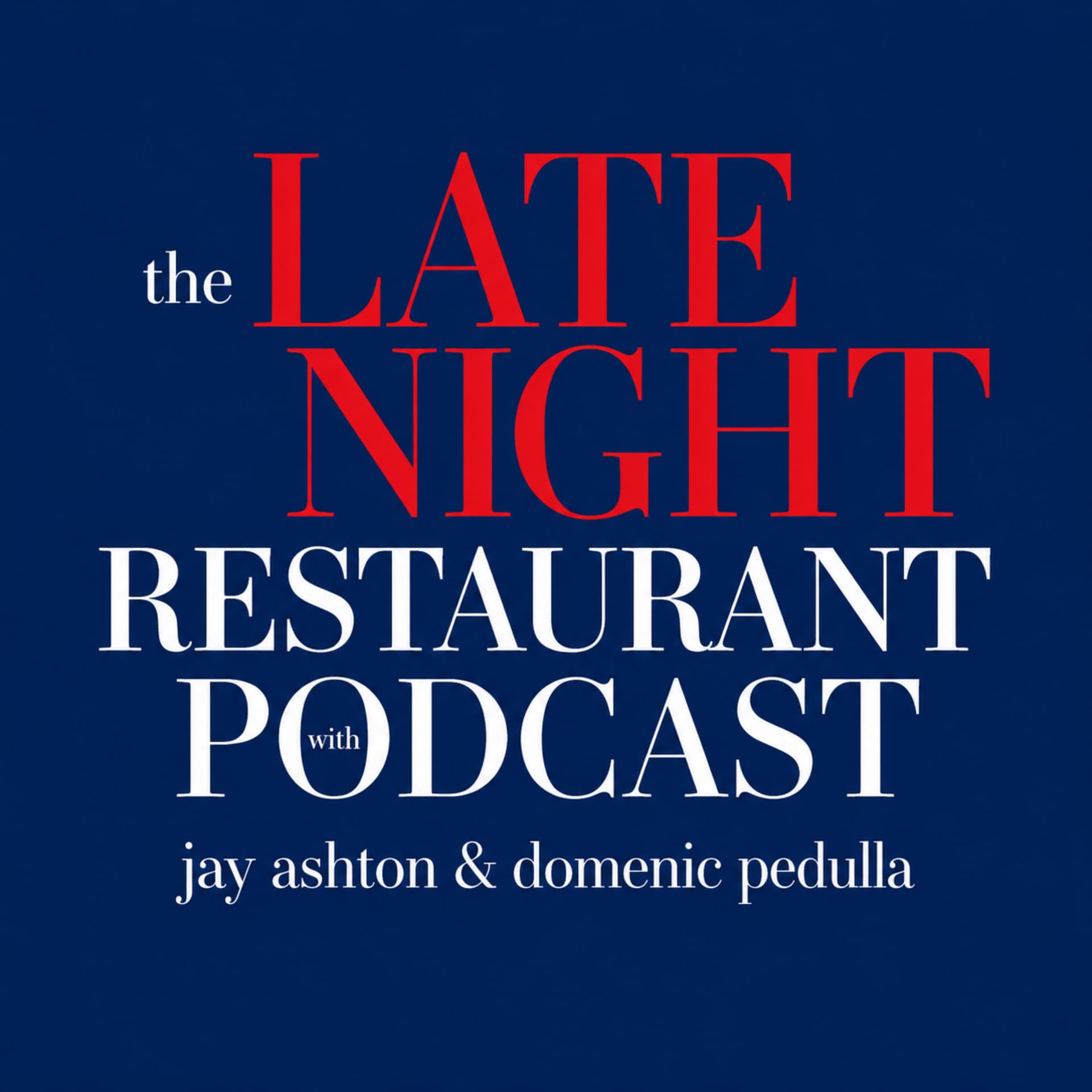 The Late Night Restaurant Podcast Show podcast cover
