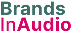 Brands In Audio: The comprehensive tool for branded podcast benchmarking