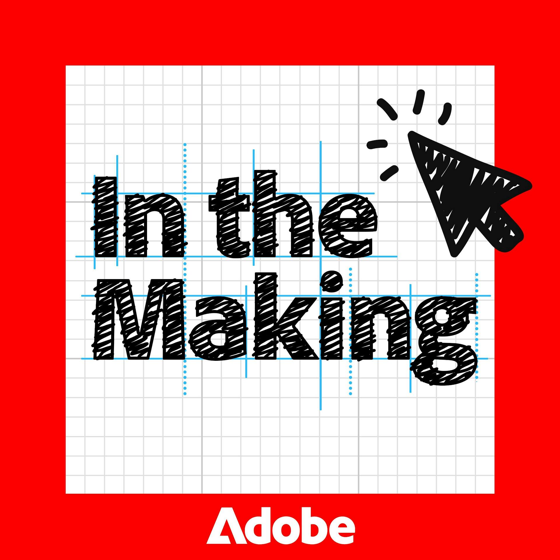 Review: In the Making from Adobe