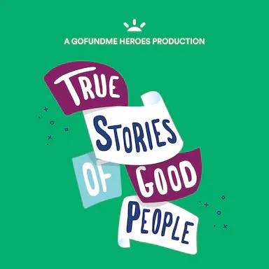 Review: True Stories of Good People from GoFundMe