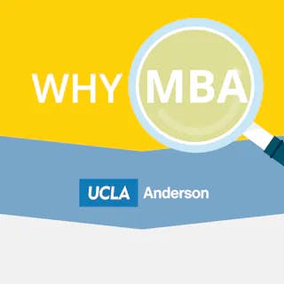 Review: Why MBA from UCLA, Anderson