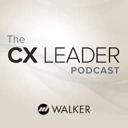 Review: The CX Leader Podcast from Walker Information