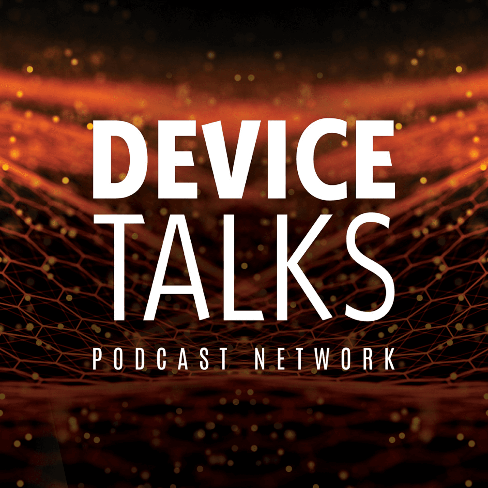 DeviceTalks Podcast Network podcast cover