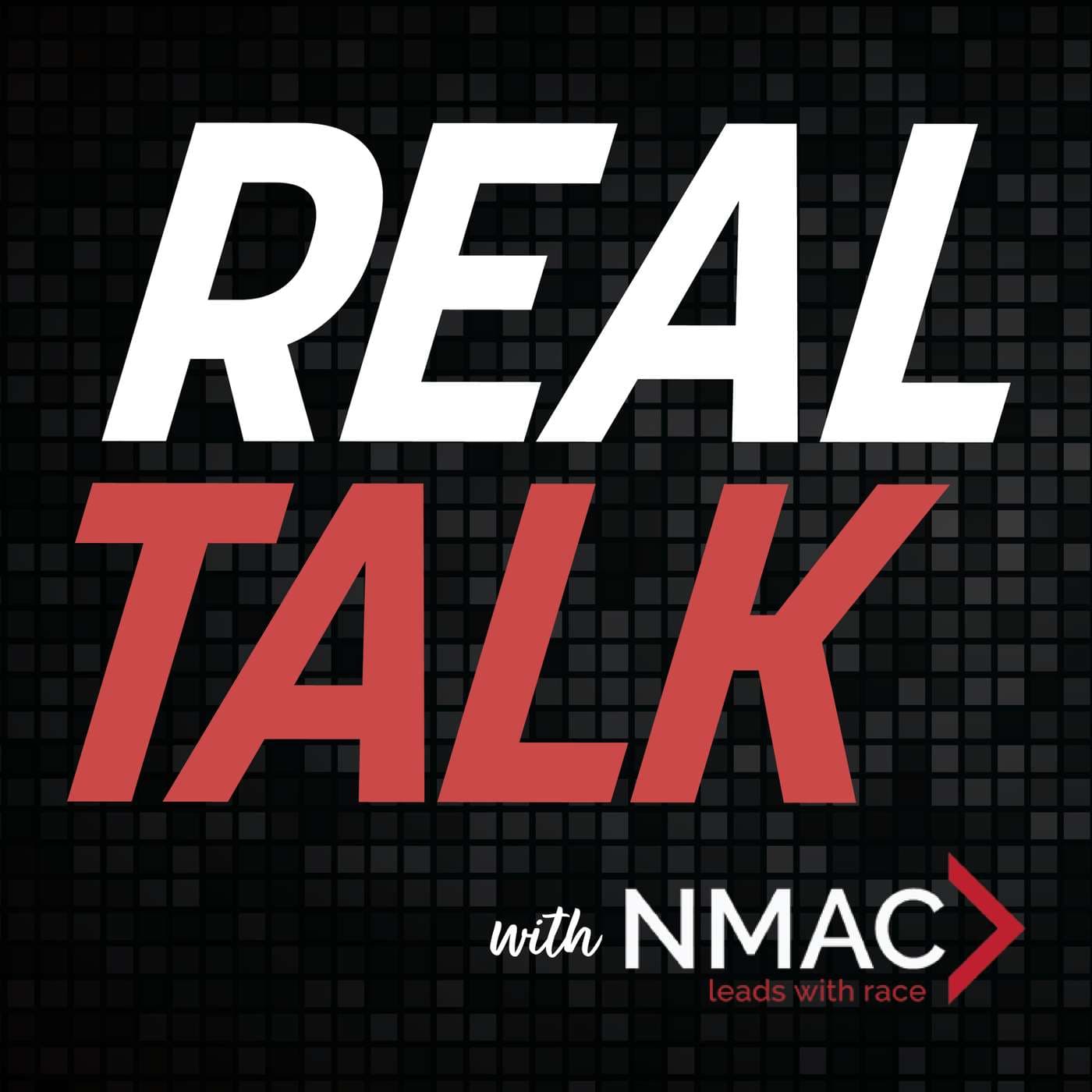 Real Talk with NMAC podcast cover