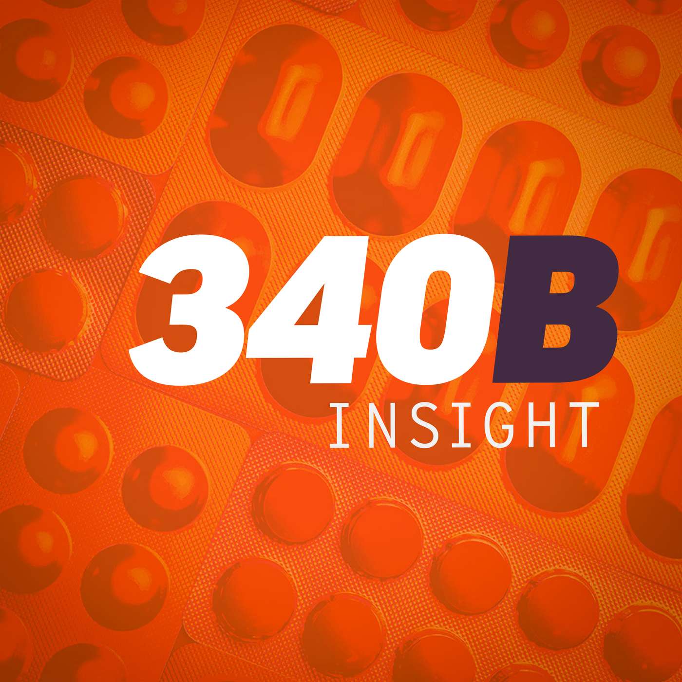 340B Insight podcast cover